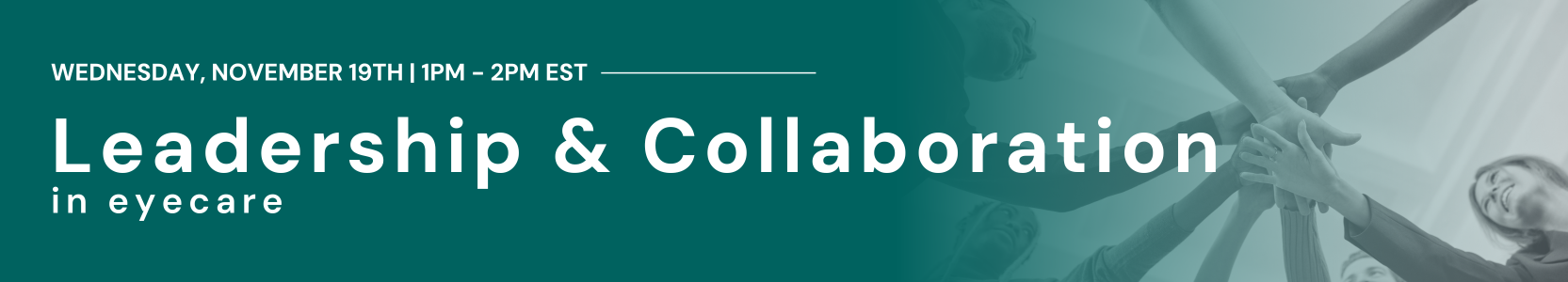 Connected Conversations_ Leadership & Collaboration in Eyecare_2